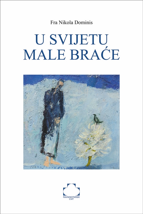 U svijetu male braće