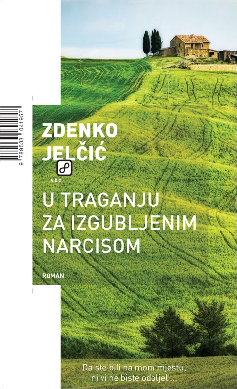 U traganju za izgubljenim narcisom