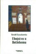 Ubojstvo u Betlehemu