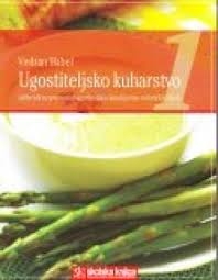 Ugostiteljsko kuharstvo 1 (izdanje 2010.)