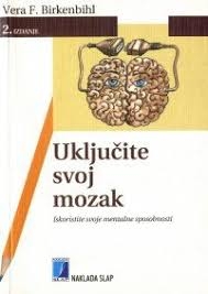 Uključite svoj mozak : iskoristite svoje mentalne sposobnosti