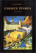 Umijeće života : sabrani eseji III