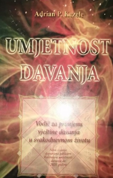 Umjetnost davanja : vodič za primjenu vještine davanja u svakodnevnom životu