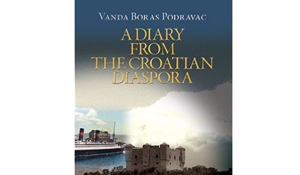 A diary from the Croatian diaspora : the suffering of the Croatian people in the 20th Century as seen through the prism of one Croatian family