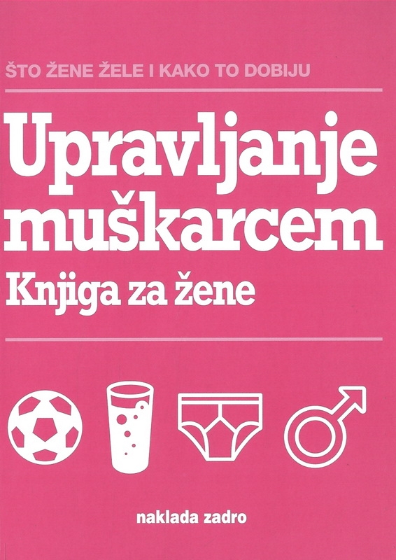 Upravljanje muškarcem - knjiga za žene