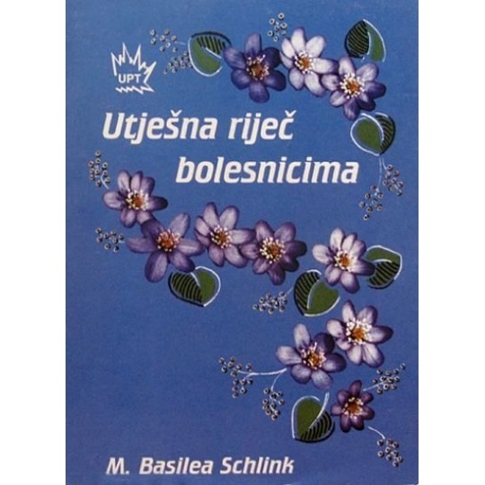 Utješna riječ bolesnicima 