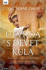 Utvrda s devet kula : životna priča dječaka iz Afganistana