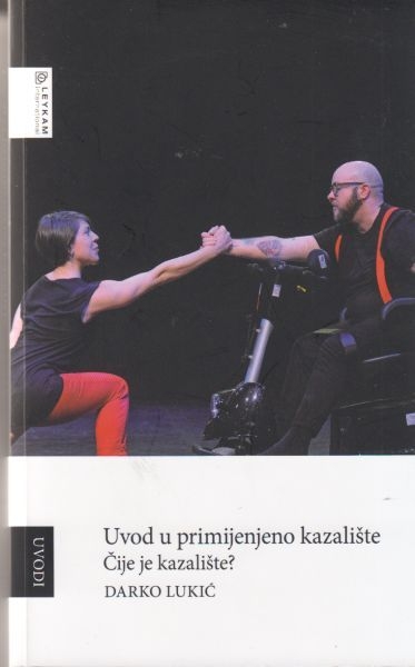 Uvod u primijenjeno kazalište : čije je kazalište?