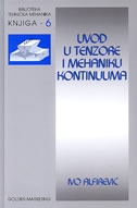 Uvod u tenzore i mehaniku kontinuuma