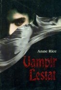Vampir Lestat : vampirska kronika