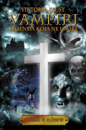 Vampiri : legenda koja ne umire