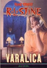 Fear street: Varalica