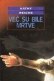Već su bile mrtve