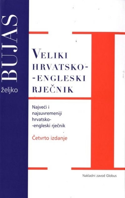 Veliki hrvatsko - engleski rječnik
