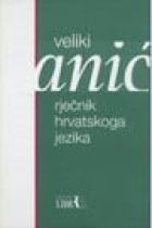 Veliki rječnik hrvatskoga jezika