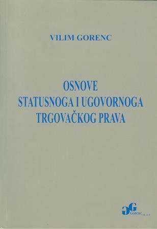 Osnove statusnoga i ugovornoga trgovačkog prava