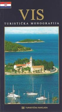 Vis : povijest, kultura, umjetnost, prirodne ljepote