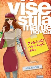 Više stila manje novca - Ili kako trošiti malo a živjeti dobro