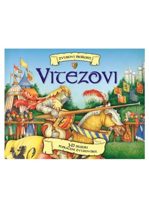 Vitezovi : zvukovi prošlosti 