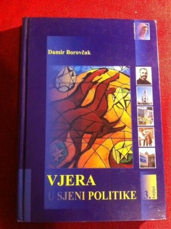 Vjera u sjeni politike (knj.3)