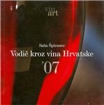 Vodič kroz vina Hrvatske '07