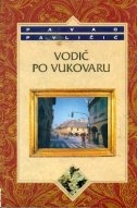 Vodič po Vukovaru