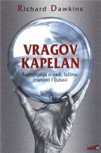 Vragov kapelan - Razmišljanja o nadi, lažima, znanosti i ljubavi