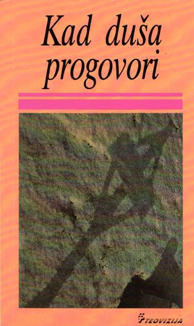 Kad duša progovori