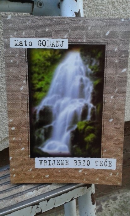 Vrijeme brzo teče : pučka poezija 