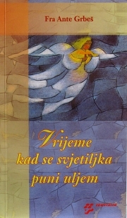 Vrijeme kad se svjetiljka puni uljem