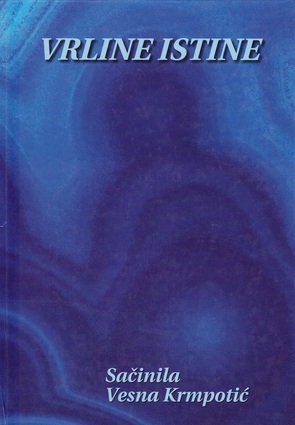 Vrline istine : Ljudske vrijednosti i duhovni odgoj