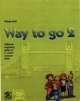 Way to go 2