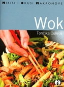 Mirisi i okusi Makronove : Wok