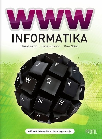 WWW Informatika - udžbenik iz informatike za gimnazije +CD 