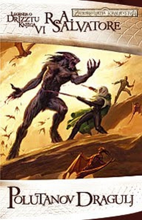 Legenda o Drizztu - Polutanov dragulj (6.dio)