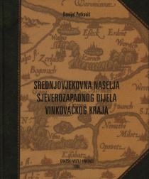 Srednjovjekovna naselja sjeverozapadnog dijela vinkovačkog kraja 