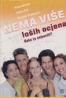 Nema više loših ocjena : kako to ostvariti?