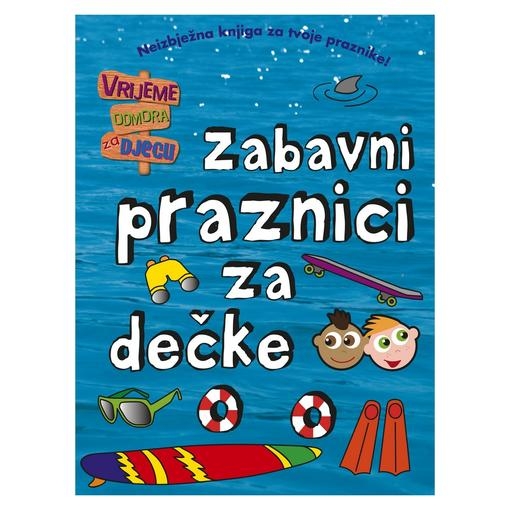 Zabavni praznici za dečke