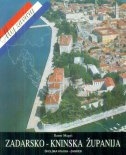 Zadarsko-kninska županija : priručnik za zavičajnu nastavu