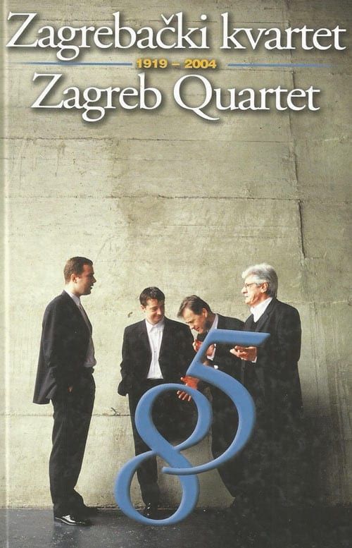 Zagrebački kvartet = Zagreb Quartet : 1919.-2004.+ 2 zvučna CD-a