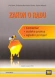 Zakon o radu : komentar, sudska praksa, ogledni primjeri 