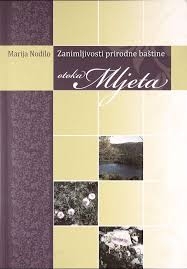 Zanimljivosti prirodne baštine otoka Mljeta