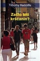 Zašto biti kršćanin?