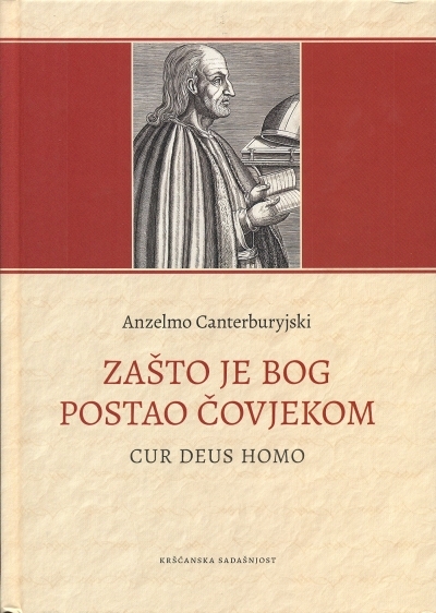 Zašto je Bog postao čovjekom = Cur Deus homo