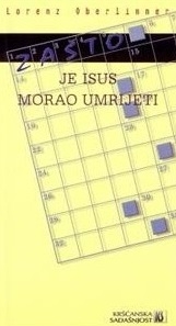 Zašto je Isus morao umrijeti?
