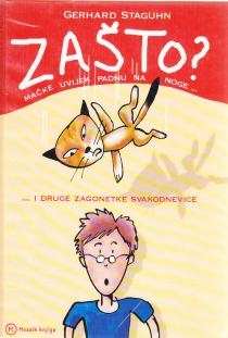 Zašto mačke uvijek padaju na noge ... i druge zagonetke iz svakodnevnice