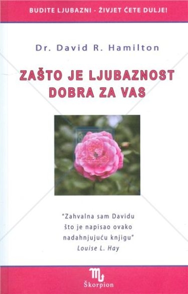Zašto je ljubaznost dobra za vas