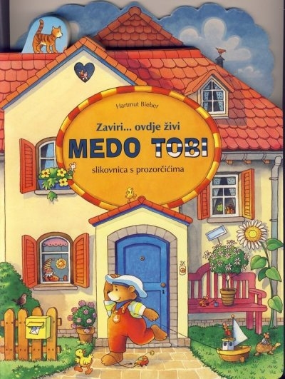 Zaviri ...  ovdje živi Medo Tobi 