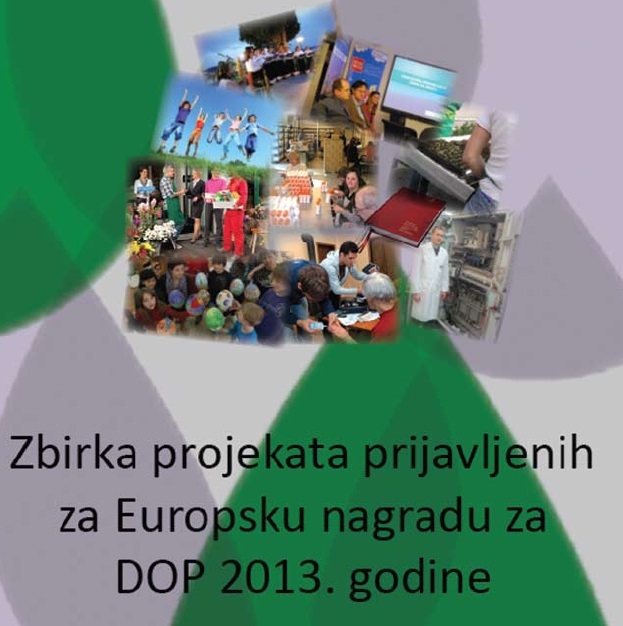 Zbirka projekata prijavljenih za Europsku nagradu za DOP 2013. godine