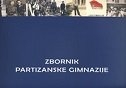 ZBORNIK PARTIZANSKE GIMNAZIJE